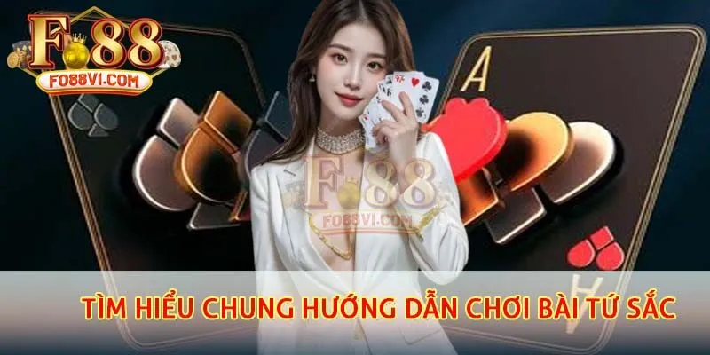 Giới thiệu về bài tứ sắc khái quát nhất dành cho người mới